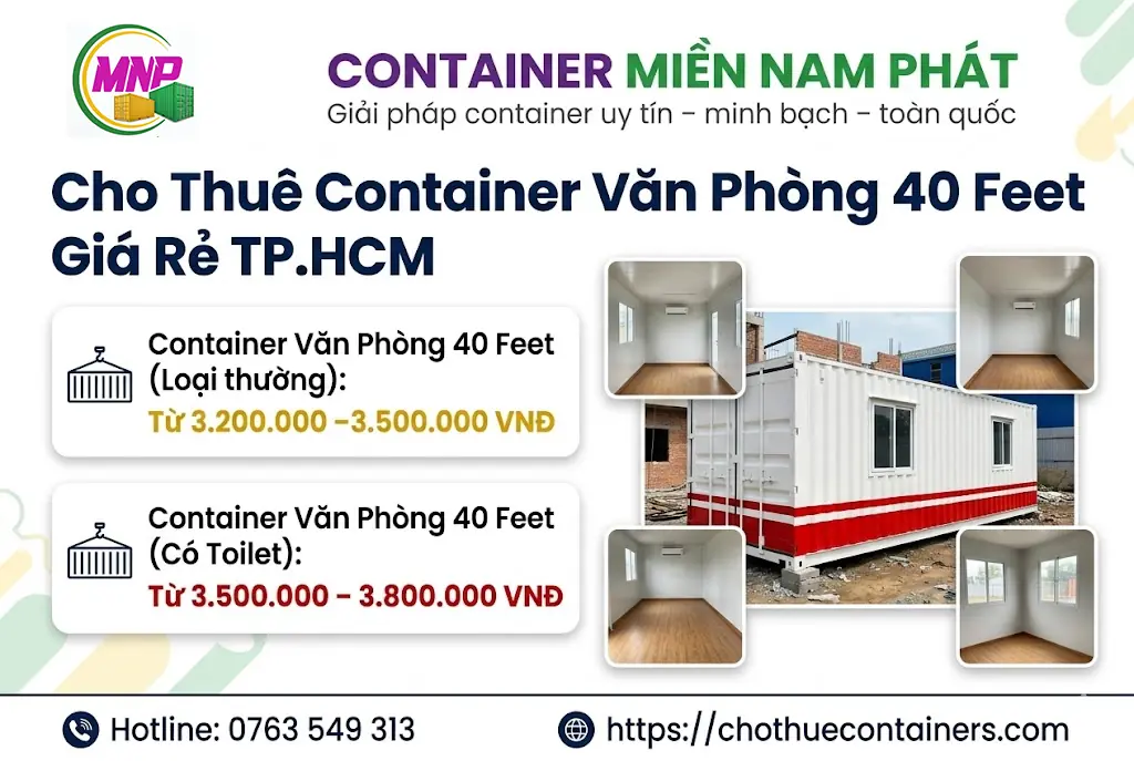 Cho Thu&ecirc; Container Văn Ph&ograve;ng 40 Feet Gi&aacute; Rẻ HCM
